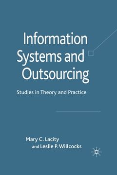 portada Information Systems and Outsourcing: Studies in Theory and Practice (en Inglés)