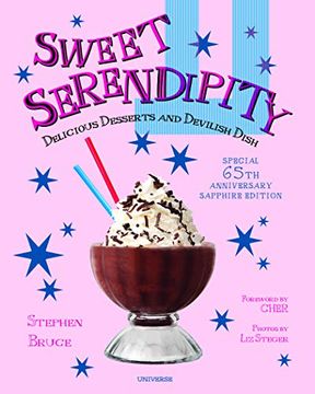portada Sweet Serendipity Sapphire Edition: Delicious Desserts and Devilish Dish (in English)