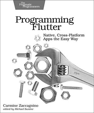 portada Programming Flutter: Native, Cross-Platform Apps the Easy way 