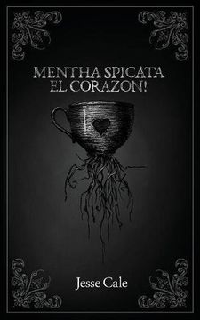 portada Mentha Spicata El Corazon!