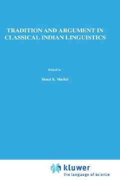 portada tradition and argument in classical indian linguistics: the bahira?ga-paribh in the paribh endu?ekhara