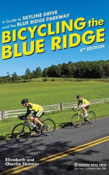 portada Bicycling the Blue Ridge: A Guide to Skyline Drive and the Blue Ridge Parkway (in English)
