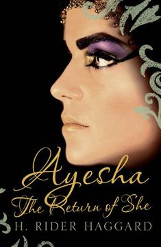 portada Ayesha: The Return of She Volume 2