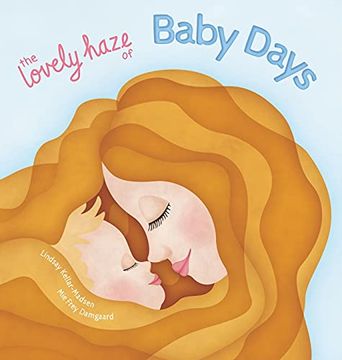 portada The Lovely Haze of Baby Days (in English)