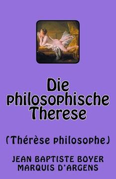 portada Die philosophische Therese: Thérèse philosophe (en Alemán)