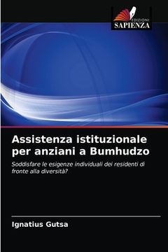 portada Assistenza istituzionale per anziani a Bumhudzo (in Italian)