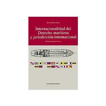 portada Internacionalidad del Derecho Marítimo y Jurisdicción Internacional