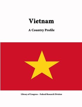 portada Vietnam: A Country Profile (en Inglés)
