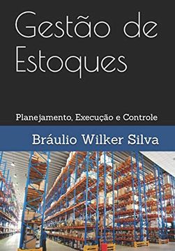 portada Gestão de Estoques: Planejamento, Execução e Controle: 1 (en Portugués)