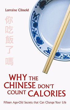 portada Why the Chinese Don't Count Calories
