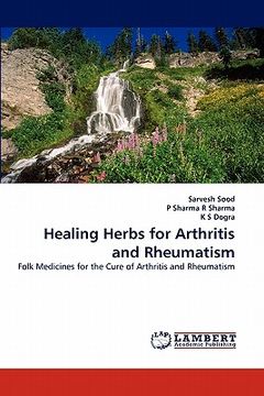 portada healing herbs for arthritis and rheumatism (en Inglés)