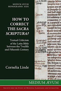 portada How to Correct the Sacra Scriptura? Textual Criticism of the Latin Bible between the Twelfth and Fifteenth Century
