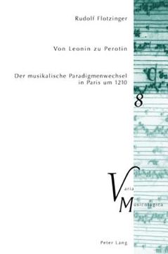 portada Von Leonin zu Perotin: Der musikalische Paradigmenwechsel in Paris um 1210 (en Alemán)
