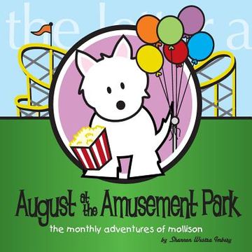 portada August at the Amusement Park: The Monthly Adventures of Mollison