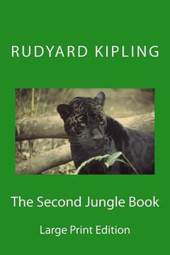portada The Second Jungle Book - Large Print Edition