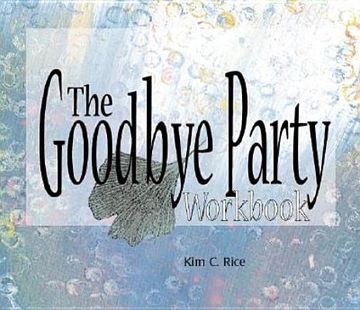 portada The Goodbye Party Workbook (en Inglés)