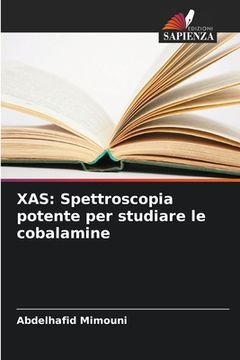 portada Xas: Spettroscopia potente per studiare le cobalamine (en Italiano)