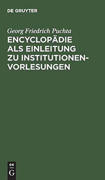 portada Encyclopädie als Einleitung zu Institutionen-Vorlesungen (en Alemán)