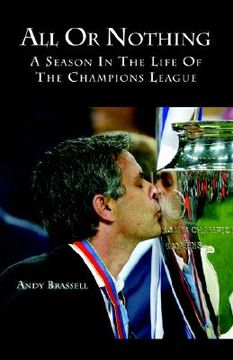portada all or nothing: a season in the life of the champions league (in English)