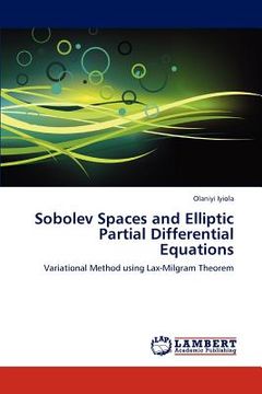 portada sobolev spaces and elliptic partial differential equations (in English)