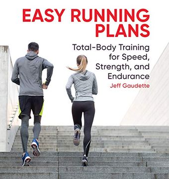 portada Easy Running Plans: Total-Body Training for Speed, Strength, and Endurance (in English)