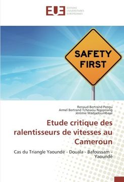 portada Etude critique des ralentisseurs de vitesses au Cameroun: Cas du Triangle Yaoundé - Douala - Bafoussam - Yaoundé (French Edition)