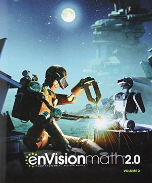 portada Envision Math 2. 0 Common Core Student Edition Grade 7 Volume 2 Copyright2017 (en Inglés)