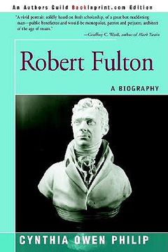 portada robert fulton: a biography (en Inglés)