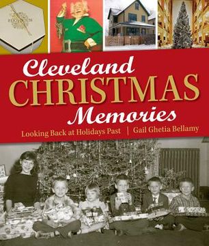 portada cleveland christmas memories: looking back at holidays past (in English)