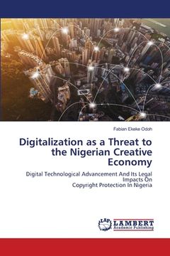 portada Digitalization as a Threat to the Nigerian Creative Economy (en Inglés)