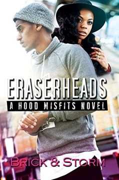 portada Eraserheads: A Hood Misfits Novel 