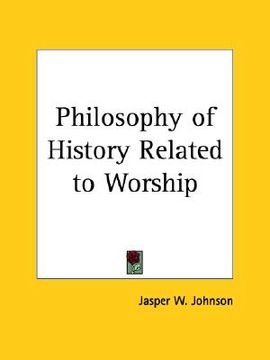 portada philosophy of history related to worship (en Inglés)