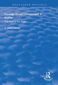 portada Foreign Direct Investment in Korea: The Role of the State