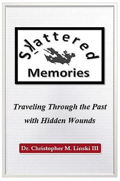 portada Skattered Memories: Traveling Through the Past with Hidden Wounds (en Inglés)