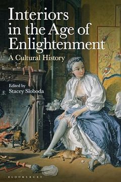 portada Interiors in the Age of Enlightenment: A Cultural History (en Inglés)