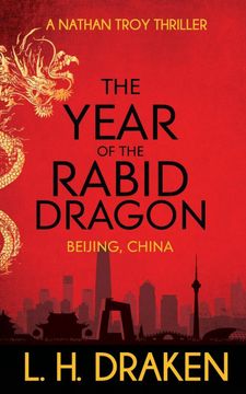 portada The Year of the Rabid Dragon: A Beijing, China Thriller (Nathan Troy Thriller) (en Inglés)