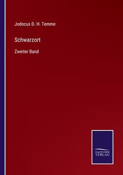 portada Schwarzort: Zweiter Band (en Alemán)