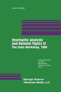 portada Stochastic Analysis and Related Topics VI: Proceedings of the Sixth Oslo--Silivri Workshop Geilo 1996 (in English)