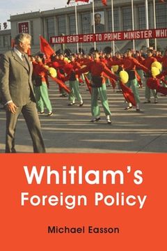 portada Whitlam's Foreign Policy (en Inglés)