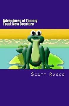 portada Adventures of Tommy Toad: New Creature (in English)