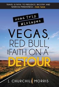 portada Road Trip Mixtapes: Vegas, Red Bull, and Faith on a Detour