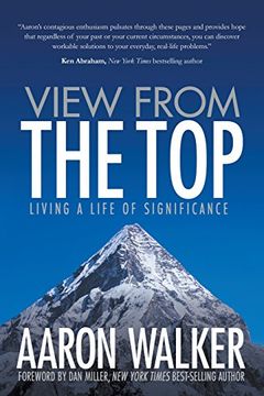 portada View from the Top: Living a Life of Significance