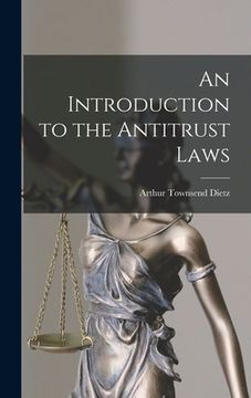 portada An Introduction to the Antitrust Laws (in English)