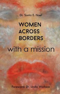portada Women Across Borders: with a mission (en Inglés)
