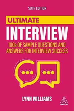 portada Ultimate Interview: 100S of Sample Questions and Answers for Interview Success (Ultimate Series) (en Inglés)