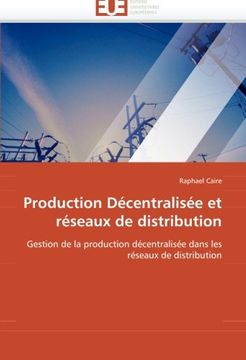 portada Production Decentralisee Et Reseaux de Distribution