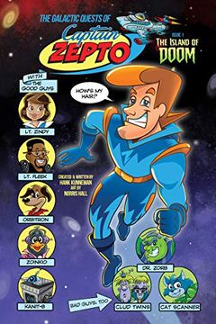 portada The Galactic Quests of Captain Zepto: Issue 1: The Island of Doom (en Inglés)