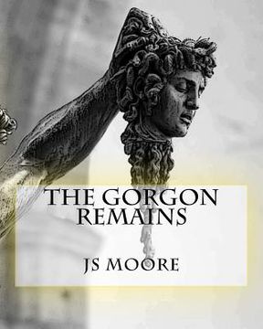 portada The Gorgon Remains (in English)