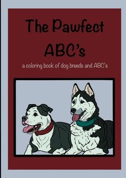 portada Pawfect ABC's: Dog Breeds: a fun filled learning experience