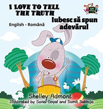 portada I Love to Tell the Truth: English Romanian Bilingual Edition (English Romanian Bilingual Collection)